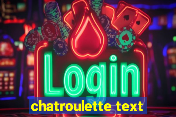 chatroulette text